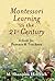 Montessori Learning in the ...