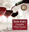 Kevin Zraly's Complete Wine Course