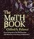 The Math Book: From Pythagoras to the 57th Dimension, 250 Milestones in the History of Mathematics (Sterling Milestones)