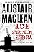 Ice Station Zebra by Alistair MacLean