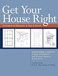 Get Your House Right: Architectural Elements to Use & Avoid