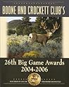 BOONE & CROCKETT CLUBS Big Game Awards BOONE & CROCKETT CLUBS Big Game Awards