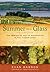 Summer in a Glass: The Coming of Age of Winemaking in the Finger Lakes