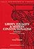 Liberty, Equality & Modern Constitutionalism, Vol. 2: From George III to Hitler and Stalin