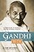 Gandhi, CEO: 14 Principles to Guide & Inspire Modern Leaders