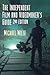 The Independent Film and Videomaker's Guide