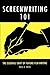 Screenwriting 101: The Esse...