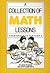 Collection of Math Lessons,...