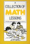 Collection of Math Lessons, A: Grades 6-8