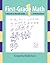First-grade Math: A Month-to-Month Guide