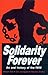 Solidarity Forever by Stewart Bird