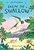 Follow the Swallow (Blue Bananas)