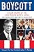 Boycott: Stolen Dreams of t...