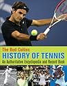 The Bud Collins History of Tennis by Bud Collins