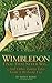 The Wimbledon Final That Never Was . . .: And Other Tennis Tales from a By-Gone Era