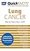 Quick Facts on Lung Cancer