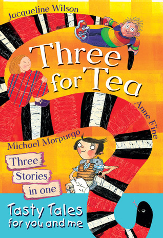 Three for Tea: Tasty Tales for You and Me (Paperback)