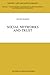 Social Networks and Trust (Theory and Decision Library C, 30)