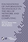 Foundations of Information Technology in the Era of Network and Mobile Computing: IFIP 17th World Computer Congress ― TC1 Stream / 2nd IFIP ... ... Information and Communication Technology, 96)