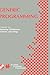Generic Programming: IFIP TC2 / WG2.1 Working Conference Programming July 11–12, 2002, Dagstuhl, Germany (IFIP Advances in Information and Communication Technology, 115)