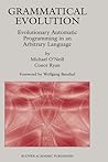 Grammatical Evolution: Evolutionary Automatic Programming in an Arbitrary Language (Genetic Programming, 4) Grammatical Evolution: Evolutionary Automatic Programming in an Arbitrary Language (Genetic Programming, 4)