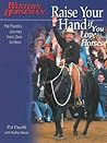 Raise Your Hand if You Love Horses: Pat Parelli's Journey From Zero To Hero