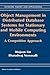 Object Management in Distributed Database Systems for Stationary and Mobile Computing Environments: A Competitive Approach (Network Theory and Applications, 12)