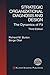 Strategic Organizational Diagnosis and Design: The Dynamics of Fit (Information and Organization Design Series, 4)
