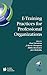 E-Training Practices for Professional Organizations by Paul Nicholson