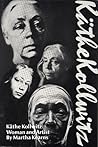 Käthe Kollwitz: Woman and Artist