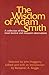 The Wisdom of Adam Smith