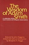 The Wisdom of Adam Smith