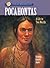 Pocahontas: A Life In Two W...