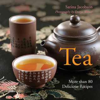 Tea: More than 80 Delicious Recipes (Paperback)