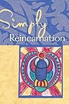 Simply® Reincarnation (Simply® Series)