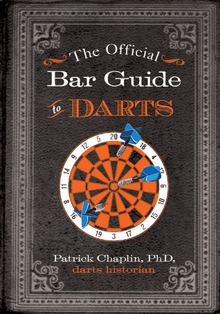 The Official Bar Guide to Darts (Paperback)