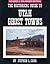 The Historical Guide to Utah Ghost Towns
