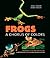 Frogs: A Chorus of Colors