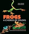 Frogs: A Chorus of Colors