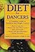 Diet for Dancers: A Complet...