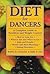 Diet for Dancers by Robin D. Chmelar