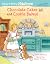 Chocolate Cakes and Cookie Bakes! (Storytime Stickers)