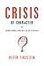 Crisis of Character: Buildi...