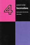 Four Incarnations: New and Selected Poems 1957-1991