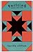 Quilting: Poems 1987-1990 (...