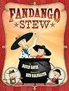 Fandango Stew by David R. Davis
