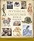 The Mythical Creatures Bible by Brenda Rosen