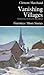 Vanishing Villages (Prose Series 19)