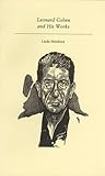 Leonard Cohen and His Works