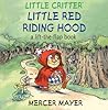 Little Red Riding Hood by Mercer Mayer